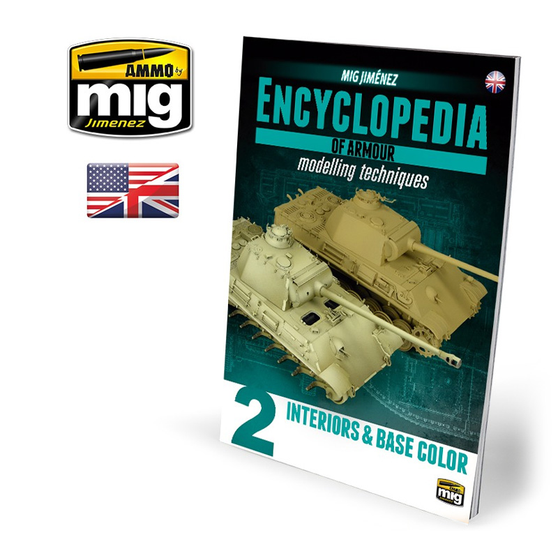 AMMO: 6151 - ENCYCLOPEDIA OF ARMOUR MODELLING TECHNIQUES - VOL. 2 - INTERIORS & BASE COLOUR